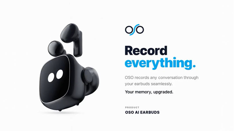 How to use OSO AI Earbuds to record everything without model?