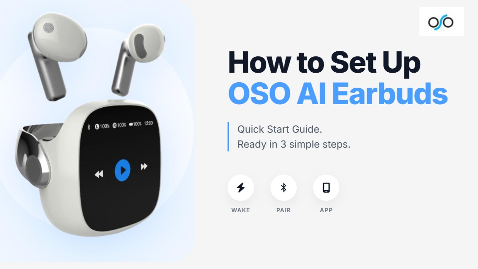 OSO AI Earbuds | Perfect Audio x Powerful AI Productivity